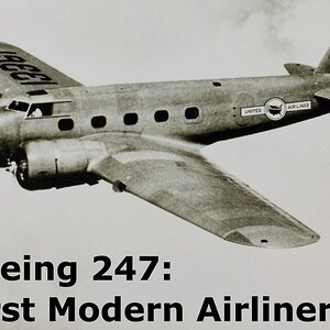 The Boeing 247: The First Modern Airliner