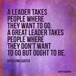 a-leader-takes-people-where-they-want-to-go-a-great-leader-takes-people-where-they-dont-want-to-.jpg