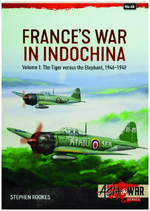 Screenshot 2025-12-17 at 21-45-19 FRANCE'S WAR IN INDOCHINA VOLUME 1 The Tiger Versus the Elep...png