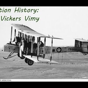 Aviation History: The Vickers Vimy