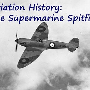 Aviation History: The Supermarine Spitfire