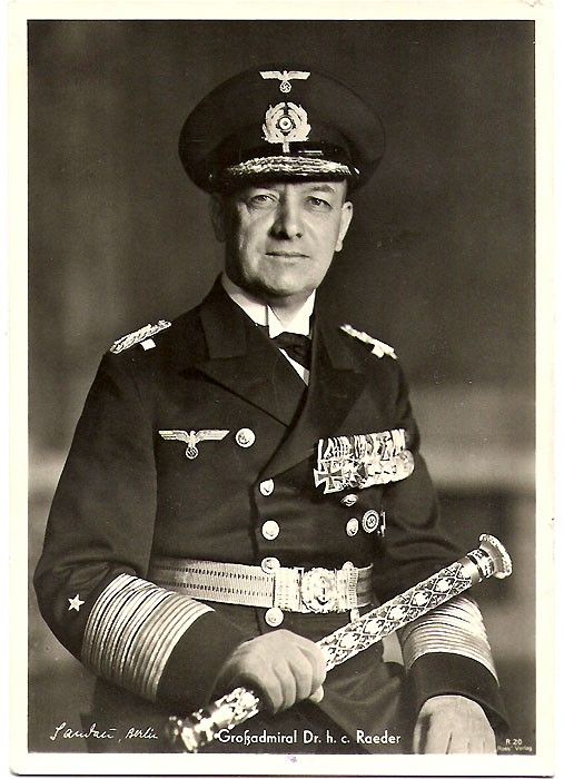 Gross Admiral Erich Raeder (1875-1960)