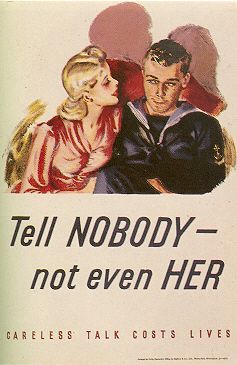 "Tell Nobody - Not Even Her."