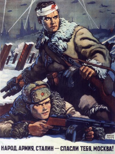 The People, Army, Stalin - Have Rescued Your Moscow!